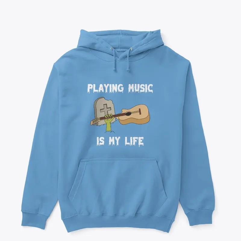 Playing Music Is My Life