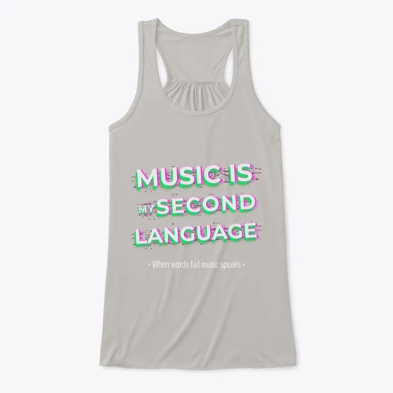 Music Is My Second Language